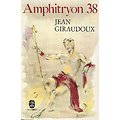 "Amphitryon 38" Jean Giraudoux/ Bon état/ 1970/ Le Livre de Poche 