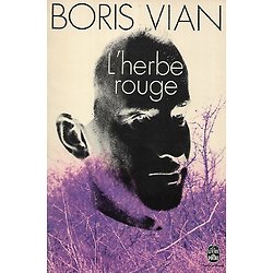"L'herbe rouge" Boris Vian/ Bon état/ 1978/ Livre poche 