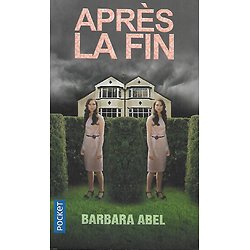 "Après la fin" Barbara Abel/ Très bon état/ 2021/ Livre poche