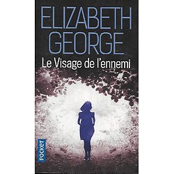 "Le visage de l'ennemi" Elizabeth George/ Excellent état/ 2017/ Livre poche