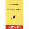 "Mémoires mortes" Patricia Cornwell/ Le Masque/ Bon état/ 1998/ Livre poche