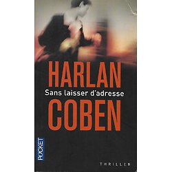 "Sans laisser d'adresse" Harlan Coben/ Bon état/ 2011/ Livre poche