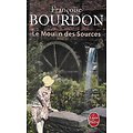 "Le Moulin des Sources" de Françoise Bourdon/ Bon état/ 2016/ Livre poche 