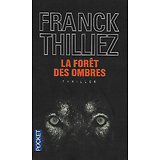 "La forêt des ombres" Franck Thilliez/ Très bon état/ 2011/ Livre poche 