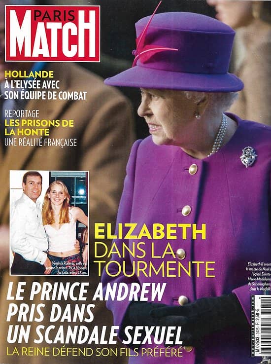 PARIS MATCH n°3425 08/01/2015  Elizabeth II-Prince Andrew/ Prisons/ François Hollande/ Véronic Dicaire/ Gorilles en danger