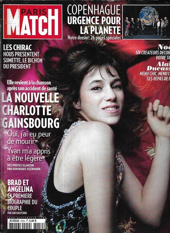 PARIS MATCH n°3159 03/12/2009  Charlotte Gainsbourg/ Brad Pitt & Angelina Jolie/ Climat, sommet de Copenhague/ Chirac