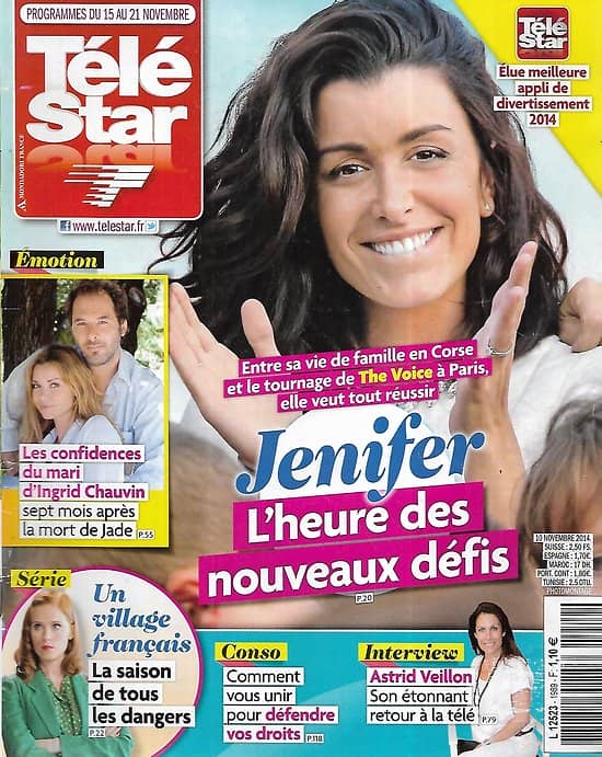 TELE STAR n°1989 25/11/2014  Jenifer, l'heure des nouveaux défis/ Ingrid Chauvin/ Astrid Veillon/ "Un village français"/ Joe Dassin