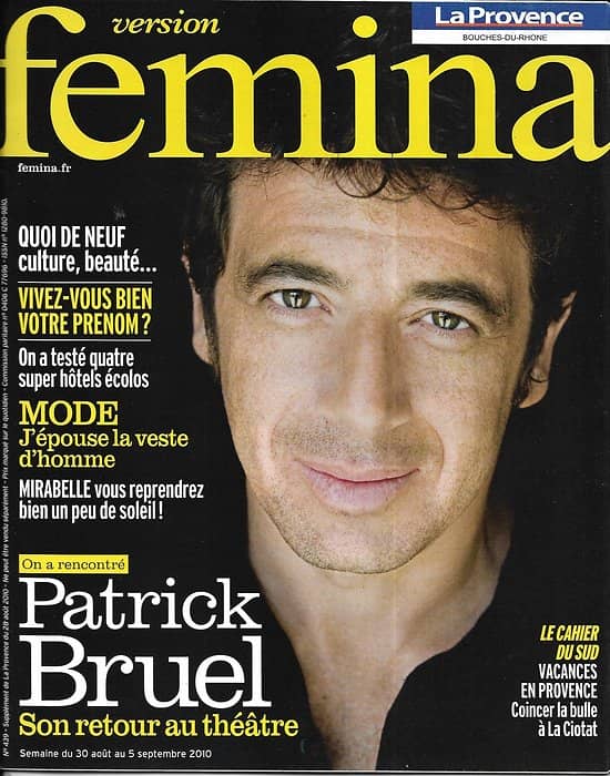 VERSION FEMINA n°439 28/08/2010  Patrick Bruel/ Best Of Rentrée/ Alzheimer/ Energie