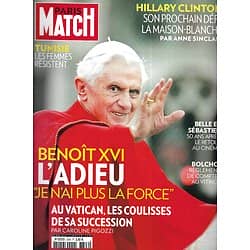 PARIS MATCH n°3326 14/02/2013  Pape Benoît XVI, l'adieu/ Hillary Clinton/ Bolchoï/ Tunisie