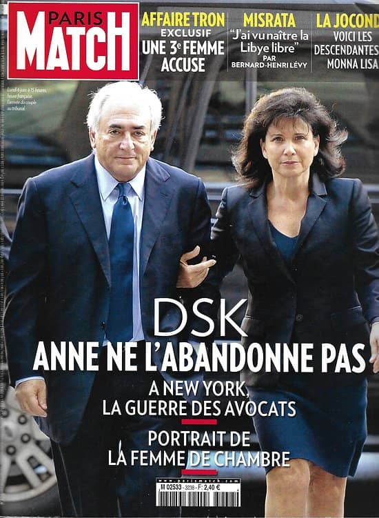 PARIS MATCH n°3238 09/06/2011 DSK & Sinclair/ La Joconde/ BHL en Syrie/ Laura Smet/ Michel Delpech
