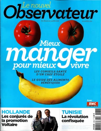 LE NOUVEL OBSERVATEUR n°2486 27/06/2012  Mieux manger pour vivre/ Tunisie, la révolution confisquée/ Hollande & la promotion Voltaire