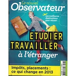 LE NOUVEL OBSERVATEUR n°2526 04/04/2013  Etudier & travailler à l'étranger/ Starck/ Césaire/ Maisons de retraite