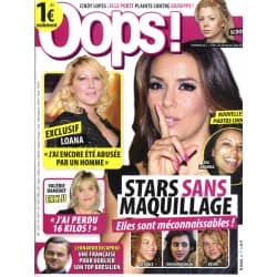 OOPS! n°84 20/05/2011 Stars sans maquillage/ Loana/ Leonardo Dicaprio/ Vaérie Damidot/ Festival de Cannes
