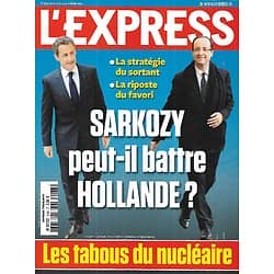 L'EXPRESS n°3163 15/02/2012  Sarkozy peut-il battre Hollande?/ Nucléaire/ Devoir conjugal