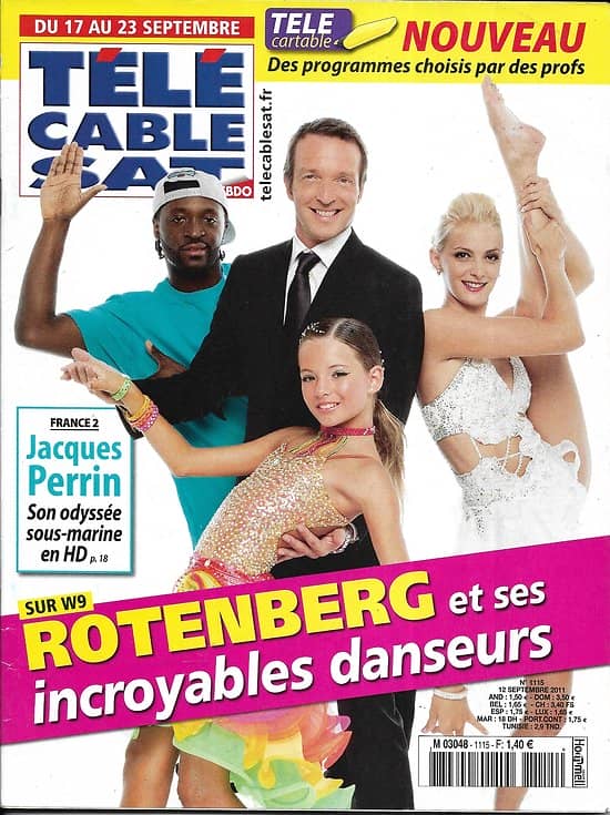 Télé Cable Sat n°1115 17/09/2011 Stéphane Rotenberg/ Jacques Perrin/ Kirsten Dunst/ Maxime Le Forestier