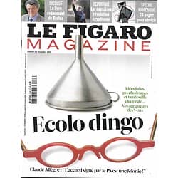 LE FIGARO MAGAZINE n°20938 26/11/2011  Ecolo Dingo/ Numérique/ Le France/ Fleuve Sénégal/ Révolution egyptienne