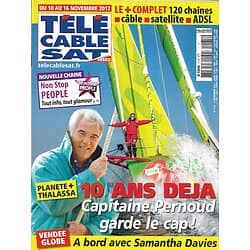Télé Cable Sat n°1175 10/11/2012  Planète+ Thalassa/ G.Pernoud / Samantha Davies/ Twilight/ Simon Allix/ Antoine