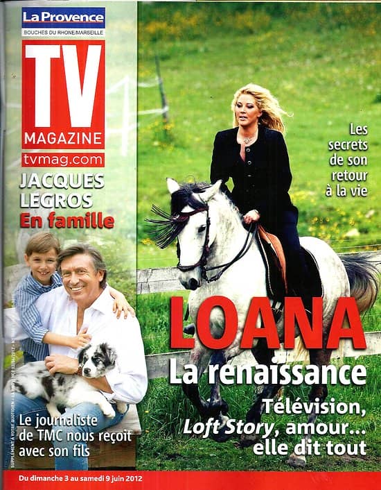 TV MAGAZINE n°21098 01/06/2012  Loana/ Jacques Legros/ Teddy Riner/ Frédéric Beigbeder
