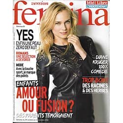VERSION FEMINA n°552 29/10/2012  Diane Kruger/ Belle Peau/ Mamans Fusionnelles