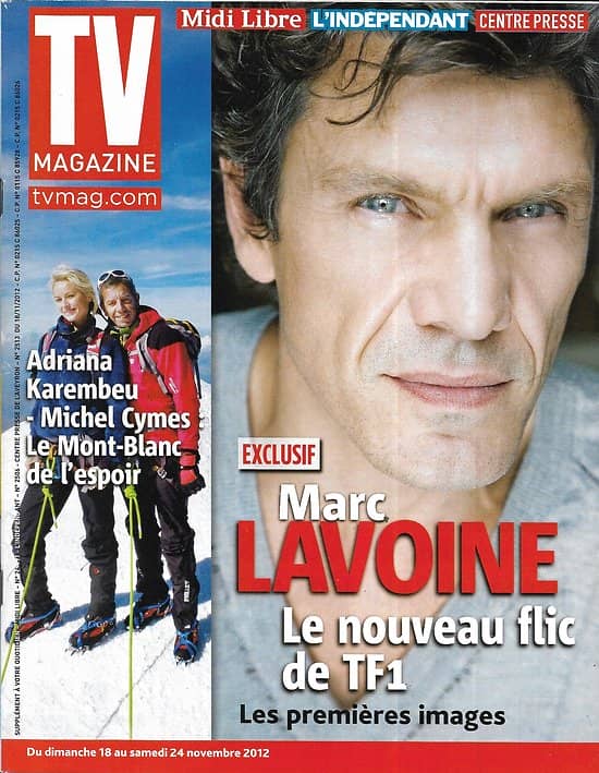 TV MAGAZINE n°21241 16/11/2012  Marc Lavoine "Crossing Lines"/ Adriana Karambeu & Michel Cymes