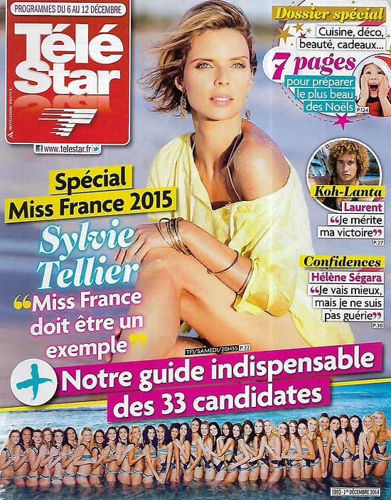 TELE STAR n°1992 06/12/2014  Spécial Miss France 2015/ Sylvie Tellier/ Kate Middleton/ Errol Flynn/ Hélène Ségara