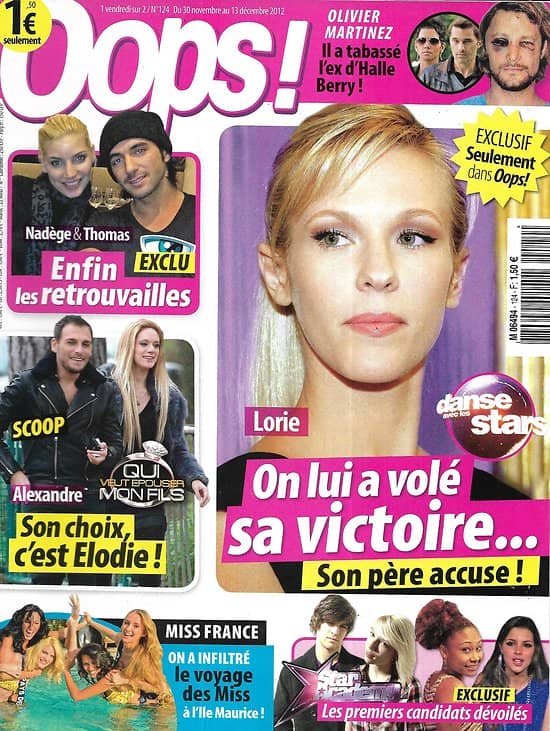 OOPS! n°124 30/11/2012  Lorie "DALS"/ Miss France/ Star Academy/ Olivier Martinez/ Nadège & Thomas