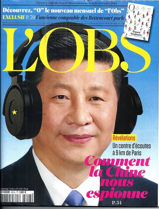 L'OBS n°2613 04/12/2014  Comment la Chine nous espionne/ Nucléaire/ Sanofi/ Drones