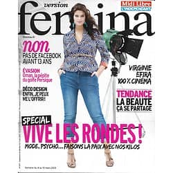 VERSION FEMINA n°570 04/03/2013  Vive les rondes!/ Virginie Efira/ Oman la pépite/ Déco design