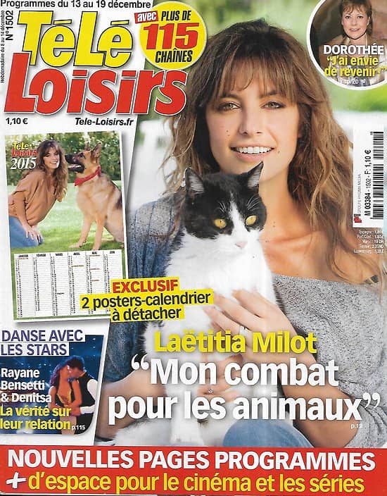 TELE LOISIRS n°1502 13/12/2014  Laëtitia Milot, son combat pour les animaux/ Posters/ "DALS"/ Dorothée/ "Mentalist"/ Lorie