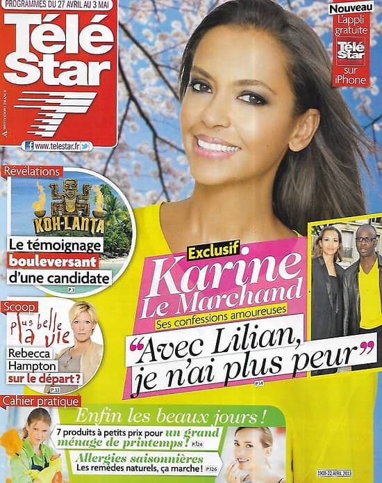 TELE STAR n°1908 27/04/2013  Karine Le Marchand/ "Koh-Lanta"/ Marine Lorphelin/ "Pékin express"/ Paltrow & Downey Jr