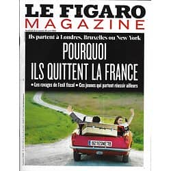 LE FIGARO MAGAZINE n°21371 19/04/2013  Exil des Français: pourquoi ils quittent la France/ Trésors d'Abu Dhabi/ Mocky/ Spirou/ Lisbonne