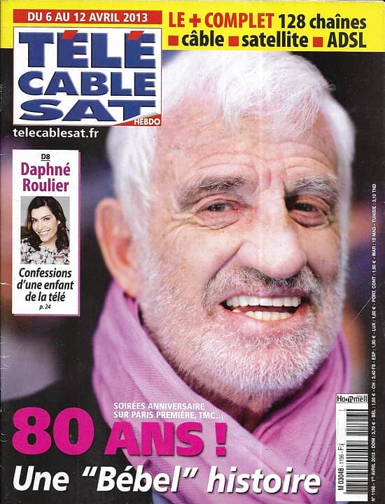 Télé Cable Sat n°1196 06/04/2013  Jean-Paul Belmondo/ Daphné Roulier/ "AHS: American Horror Story"/ Jacques Demy