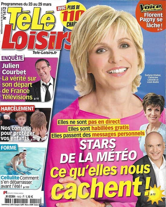 TELE LOISIRS n°1412 23/03/2013  Stars de la Météo: Dhéliat, Laborde & Bodin/ Julien Courbet/ Florent Pagny/ "Black Swan"/ "Scandal"