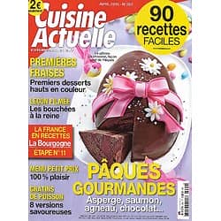 CUISINE ACTUELLE n°292 avril 2015 Pâques Gourmandes/ Fraises/ Bourgogne/ Poisson