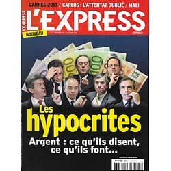 L'EXPRESS n°3228 15/05/2013  Politique, argent: les hypocrites/ Carlos/ Mali/ Macron économie/ Tom Waits/ Deon Meyer