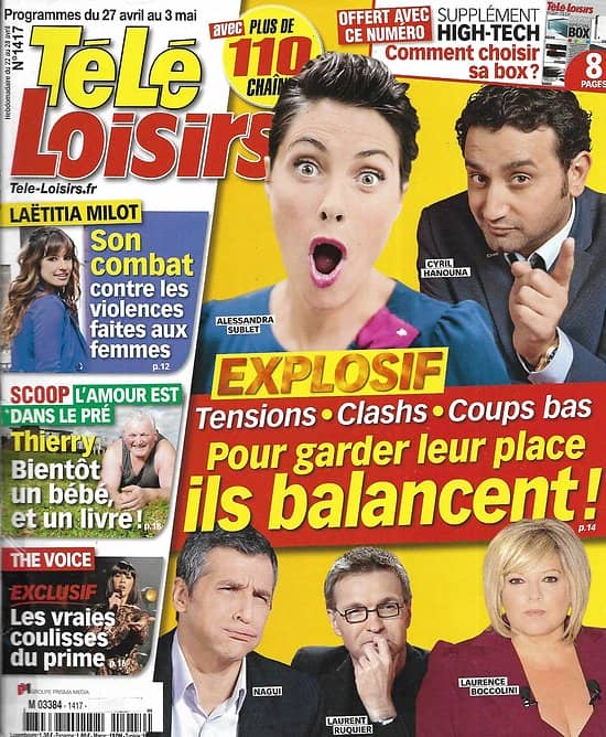 TELE LOISIRS n°1417 27/04/2013  Clashs des animateurs TV/ Laëtitia Milot/ Thierry/ "The Voice"/ Carla Bruni/ Jacques Demy/ "Defiance"