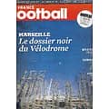 FRANCE FOOTBALL n°3499 30/04/2013  Marseille: le dossier noir du Vélodrome/ Djibril Cissé/ Thomas Müller/ Lyon-st Etienne