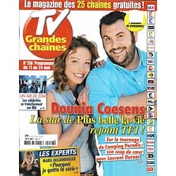 TV GRANDES CHAINES n°238 11/05/2013  Dounia Coesens & Laurent Ournac/ Marg Helgenberger/ Adriana Karembeu