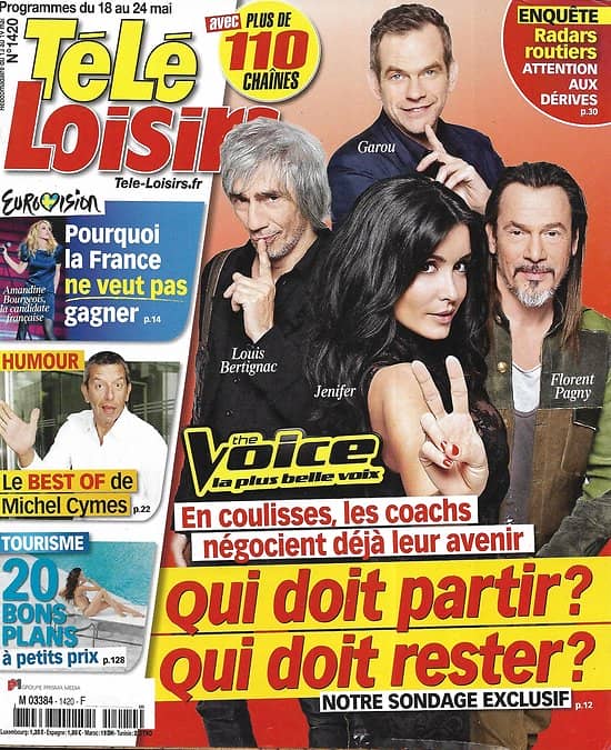 TELE LOISIRS n°1420 18/05/2013  "The Voice" Les coachs vont-ils rester?/ Michel Cymes/ Eurovision/ Leonardo Dicaprio/ Bons plans voyage