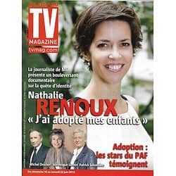 TV MAGAZINE n°21418 16/06/2013  Nathalie Renoux/ Patrick Sébastien/ Zabou Breitman/ Sagamore Stévenin