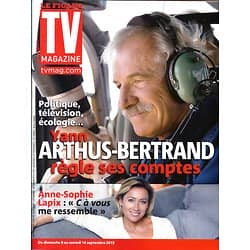 TV MAGAZINE n°21489 08/09/2013 Yann Arthus-Bertrand/ Anne-Sophie Lapix/ Adriana Karembeu