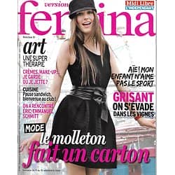 VERSION FEMINA n°597 09/09/2013  Mode Molleton/ Eric-Emmanuel Schmitt/ Art thérapie/ Sandwichs