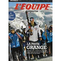 L'EQUIPE MAGAZINE n°1385 31/01/2009  La piste Grangé/ Valloire/ Champions du monde de ski/ Guide Val-d'Isère/ Picamoles/ Elie Baup