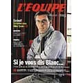 L'EQUIPE MAGAZINE n°1398 02/05/2009  Laurent Blanc/ Mike Tyson/ Pacquiao/ Le Graët
