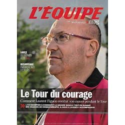 L'EQUIPE MAGAZINE n°1410 25/07/2009  Laurent Fignon, le Tour du courage/ Lisandro Lopez/ Michel Desjoyeaux/ Frédérick Bousquet