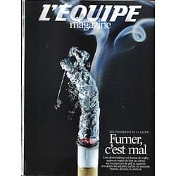 L'EQUIPE MAGAZINE n°1561 16/06/2012  Les Champions et la cigarette/ Foot: Défenseur central