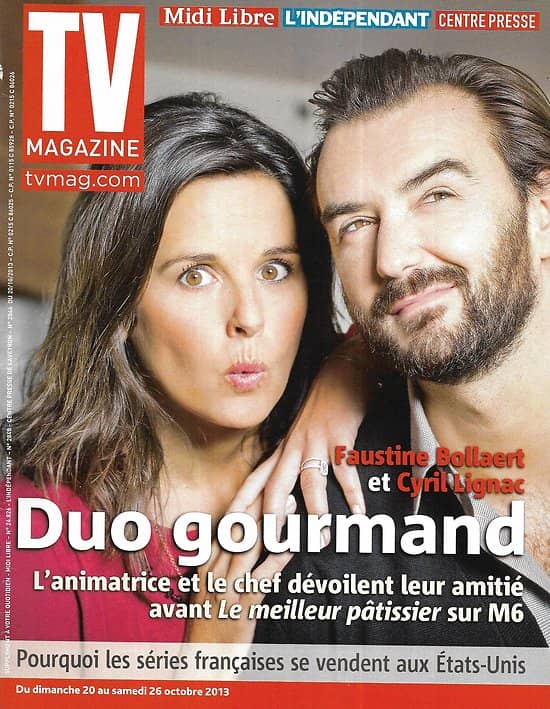 TV MAGAZINE n°21526 20/10/2013  Cyril Lignac & Faustine Bollaert/ Séries françaises/ J.Andrieu & A.Ducasse