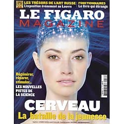 LE FIGARO MAGAZINE n°20396 27/02/2010  Cerveau: la bataille de la Jeunesse/ Art russe/ Ma vie chez les Massaïs