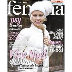 VERSION FEMINA n°611 16/12/2013  Noël en blanc/ Robert Redford/ Paresse/ Sommeil/ Hôtels fous