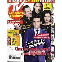 TV GRANDES CHAINES n°255 04/01/2014  "The Voice" battle de coachs/ Le Marchand/ Chantal Goya